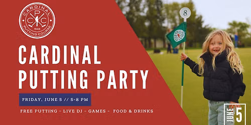 Cardinal Putting Party: Par-Tee in the 313
