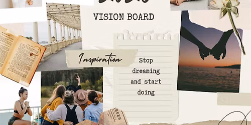 VISION BOARD PARTY - from release to rebirth PT 2