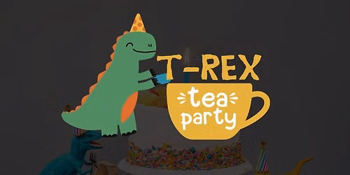 T-Rex Tea Party Storytime