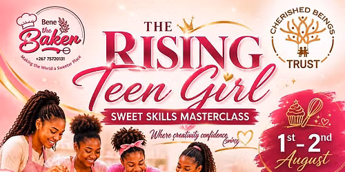 The Rising Teen Girl Cake Decorating and Mentorship MasterClass