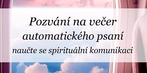 Automatick\u00e9 p\u00edsmo \ud83e\udd8b Nau\u010dte se spiritu\u00e1ln\u00ed komunikaci ~ Channeling \ud83c\udf38\ud83e\udd0d\ud83c\udf3f\ud83d\udd4a\ufe0f