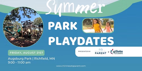 Summer Park Play Date at Augsburg Adventure Park in Richfield
