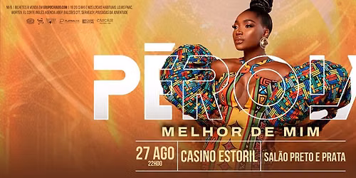 P\u00e9rola | Melhor de Mim - Casino Estoril - 27 de agosto