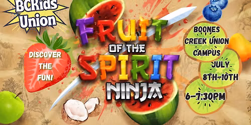 VBS - Fruit of the Spirit Ninja