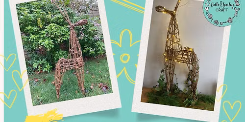 Willow deer workshop