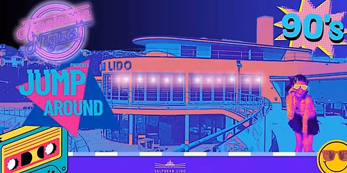 Tropicana Nights Jump Around 90's Party