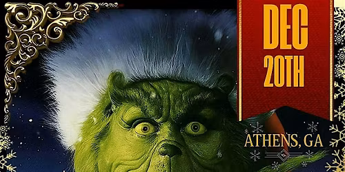 GRINCHMAS EXTRAVAGANZA