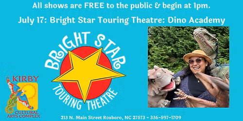 FREE Summer 2026 Show Series: Bright Star Touring Theatre - Dino Academy