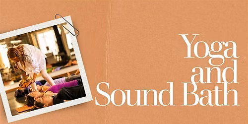 Yoga and Sound Bath