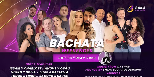 Baila Bachata Weekender: 30 & 31st May