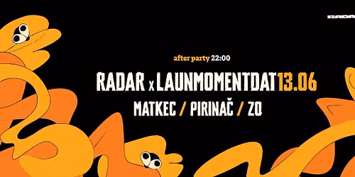 RADAR (Belgrad) x Launmomentdat