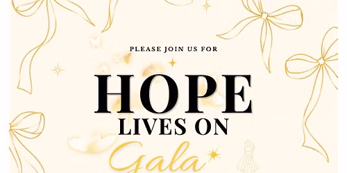Hope Lives On Gala 