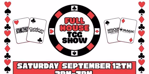 Full House TCG Show