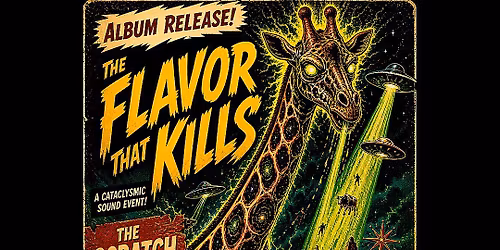 Album Release-Gamma Ray Anniversary with The Flavor That Kills, The Scratch Offs & Peacemaker 