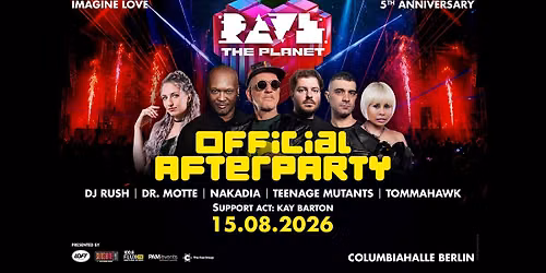RAVE THE PLANET Official Afterparty Rave