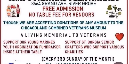 Monthly River Grove Veterans Craft Fair.