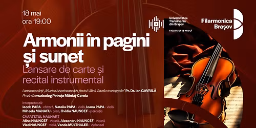 Recital de vioar\u0103 \u0219i lansarea c\u0103r\u021bii Muzica bisericeasc\u0103 \u00een \u021binutul V\u00e2lcii de Pr. Dr. Ion Gavril\u0103