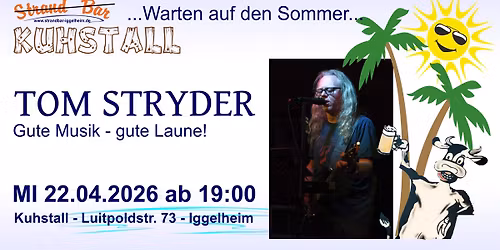 Tom Stryder live im Kuhstall