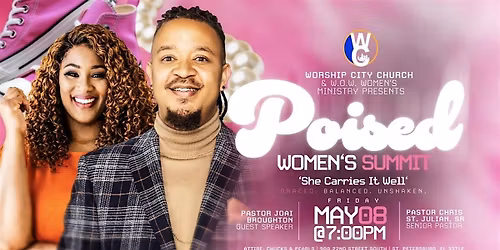Worship City Church presents - POISED Women\u2019s Summit