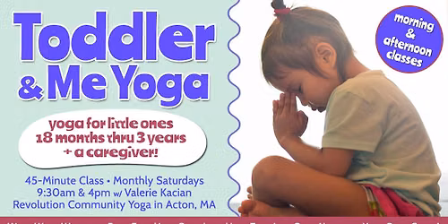 MORNING: Toddler and Me Yoga!