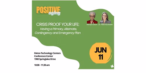 Positive Aging: Crisis Proof Your Life