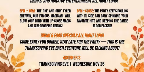 Thanksgiving Eve Event!
