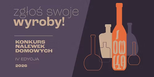 IV EDYCJA - KONKURS NALEWEK DOMOWYCH \u00d3WKA