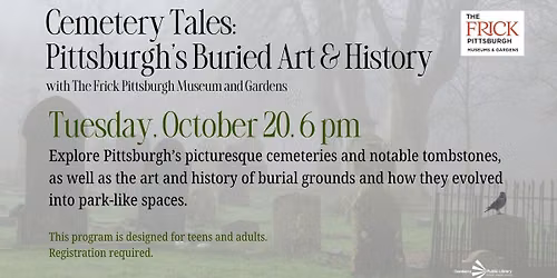 Cemetery Tales: Pittsburgh's Buried Art and History