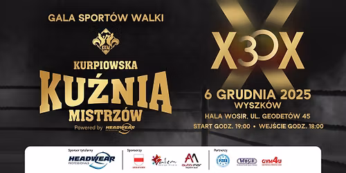 KKM 30 - Kurpiowska Ku\u017ania Mistrz\u00f3w - Wyszk\u00f3w K 1 & Boks