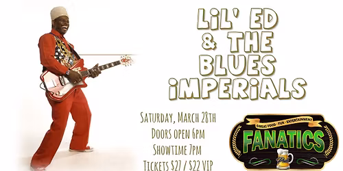 Lil' Ed & The Blues Imperials