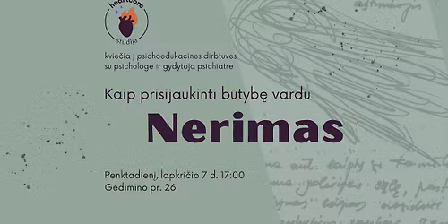 Kaip prisijaukinti b\u016btyb\u0119 vardu Nerimas