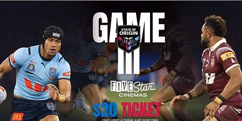 2026 State of Origin III @ Tower Cinemas