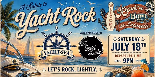 Yacht Rock Night with Yacht-Sea and The Good Dudes | Rock'n'Bowl® de Lafayette