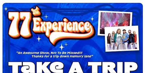 The 77 Experience