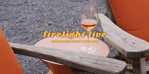 Firelight Live feat. Stan Ayeroff