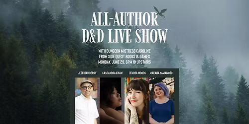 All-Author D&D w\/ Caroline