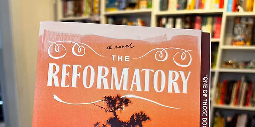 Book Club for the Recently Deceased: The Reformatory