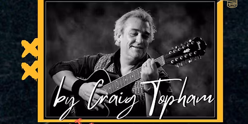 LIVE MUSIC BY CRAIG TOPHAM