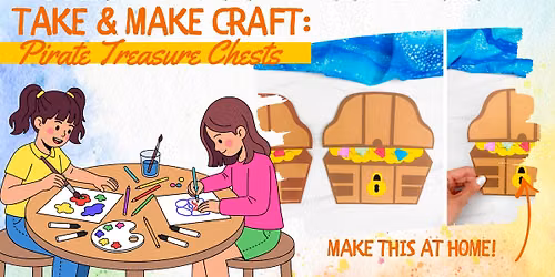 Take and Make Mondays: Pirate Treasure Chest