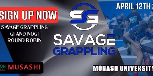 Savage Grappling April 12th