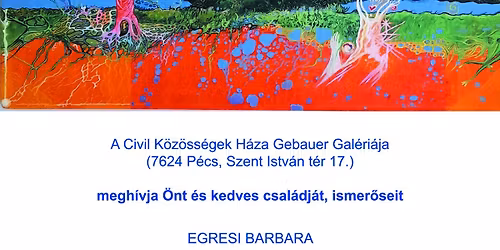 A L\u00c9LEK T\u00c1JAI - Egresi Barbara ki\u00e1ll\u00edt\u00e1sa