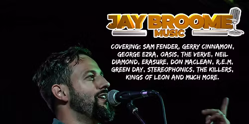 JAY BROOME Live