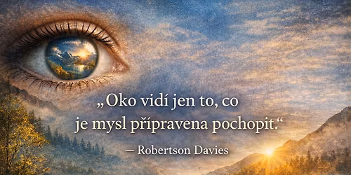 Vid\u011bn\u00ed jako odraz du\u0161evn\u00edho stavu 