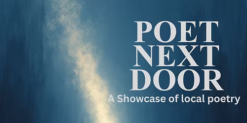 Poet Next Door - January 2026