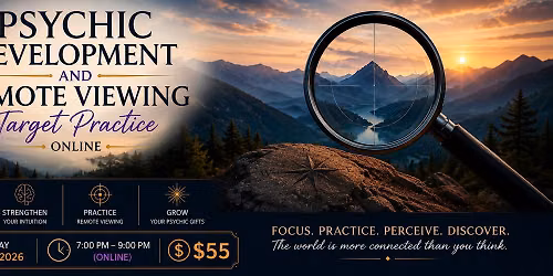 PSYCHIC DEVELOPMENT & REMOTE VIEWING TARGET PRACTICE  -ONLINE