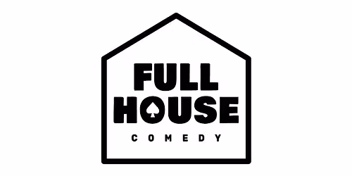 Full House Comedy Open Mic