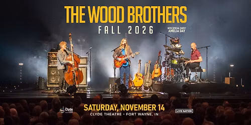 The Wood Brothers: Fall 2026 with Amelia Day