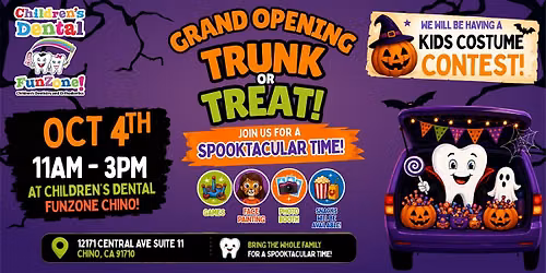 Grand Opening Trunk or Treat - Children's Dental FunZone