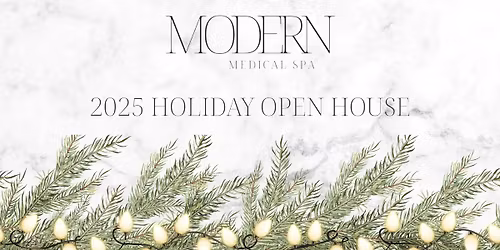 The Modern Medical Spa's 2025 Holiday Open House