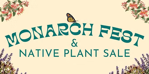 Fall Native Plant Sale & Monarch Fest